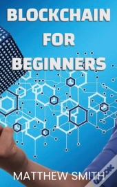 Blockchain For  Beginners