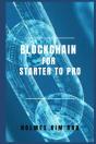 Blockchain For Starter To Pro - Preview