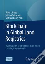 Blockchain In Global Land Registries