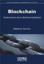 Blockchain ; L'Avènement De La Désintermédiation - Preview