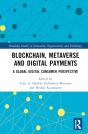 Blockchain, Metaverse, And Digital Payments - Preview