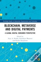 Blockchain, Metaverse, And Digital Payments