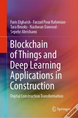 Capa do artigo Blockchain Of Things And Deep Learning Applications In Construction