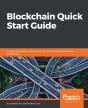 Blockchain Quick Start Guide - Preview
