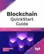Blockchain Quickstart Guide - Preview