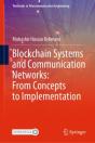 Blockchain Systems And Communication Networks: From Concepts To Implementation - Preview
