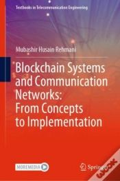 Capa do artigo Blockchain Systems And Communication Networks: From Concepts To Implementation