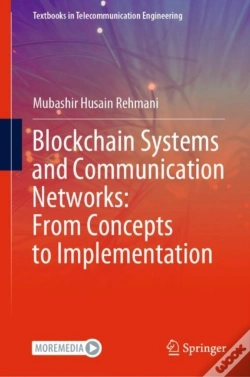 Capa do artigo Blockchain Systems And Communication Networks: From Concepts To Implementation