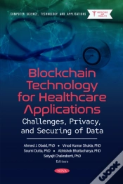 Capa do artigo Blockchain Technology For Healthcare Applications: Challenges, Privacy, And Securing Of Data