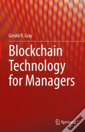 Blockchain Technology For Managers