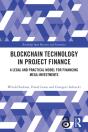 Blockchain Technology In Project Finance - Preview