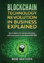 Blockchain Technology Revolution In Business Explained - Preview
