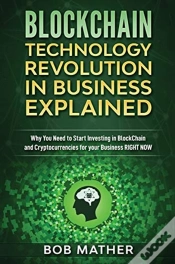 Capa do artigo Blockchain Technology Revolution In Business Explained