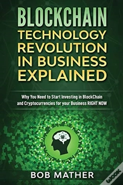 Capa do artigo Blockchain Technology Revolution In Business Explained