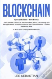 Blockchain: Two Books - The Complete Edi