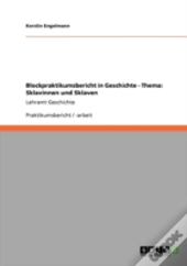 Blockpraktikumsbericht In Geschichte - Thema