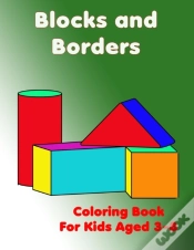 Capa do artigo Blocks And Borders Coloring Book For Kids Aged 3-8