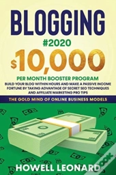 Blogging #2020 $10,000 Per Month Booster Program