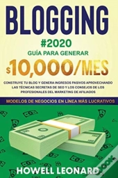 Blogging #2020 Guia Para Generar $10.000/Mes