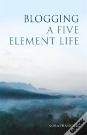 Capa do artigo Blogging A Five Element Life