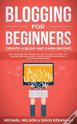 Capa do artigo Blogging For Beginners Create A Blog And Earn Income