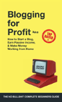 Blogging For Profit 2019 - Preview