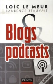 Blogs Et Podcasts