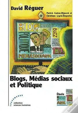 Capa do artigo Blogs ; Médias Sociaux Et Politique