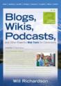 Blogs, Wikis, Podcasts, And Other Powerful Web Tools For Classrooms - Preview