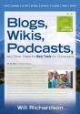 Blogs, Wikis, Podcasts, And Other Powerful Web Tools For Classrooms - Preview