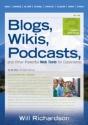 Blogs, Wikis, Podcasts, And Other Powerful Web Tools For Classrooms - Preview