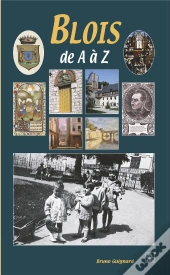 Blois De A À Z
