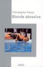 Blonde Abrasive - Preview