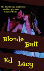 Blonde Bait - Preview