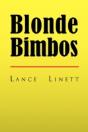 Blonde Bimbos - Preview