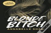 Blonde Bitch