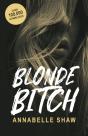 Blonde Bitch - Preview