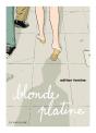 Blonde Platine - Preview