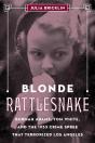 Blonde Rattlesnake - Preview