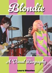 Capa do artigo Blondie A Visual Biography