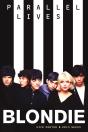Blondie: Parallel Lives - Preview