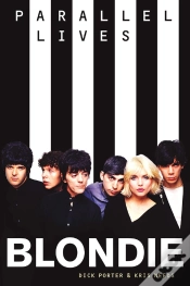 Capa do artigo Blondie: Parallel Lives