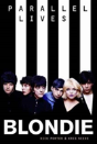 Blondie: Parallel Lives Revised Edition - Preview