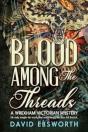 Blood Among The Threads - Preview