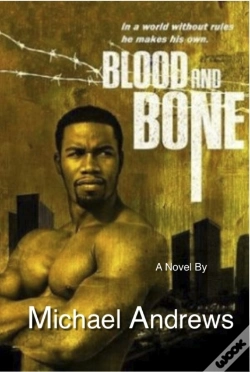 Capa do artigo Blood And Bone The Novel