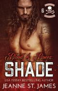 Blood And Bones - Shade