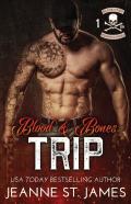 Blood And Bones - Trip