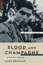 Blood And Champagne - Preview