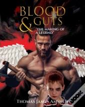 Blood And Guts