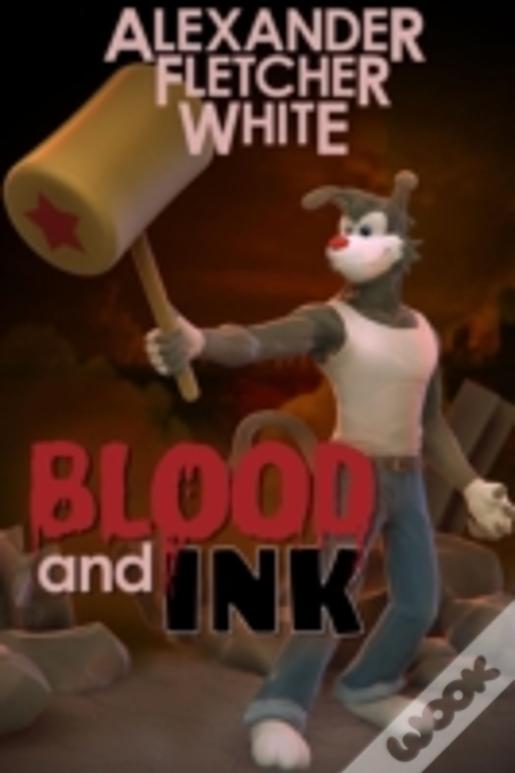 Blood And Ink